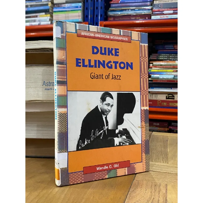 Duke Ellington ( Giant of Jazz ) - Wendie C. Old 553210