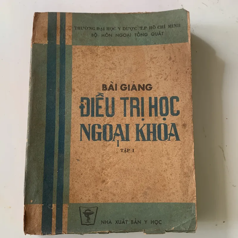 Bài giảng Điều trị học ngoại khoa, Trương Công Trung - Nguyễn Đình Hối 710862