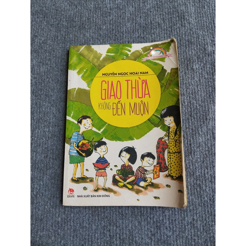 GIAO THỪA KHÔNG ĐẾN MUỘN - NGUYỄN NGỌC HOÀI NAM 552813