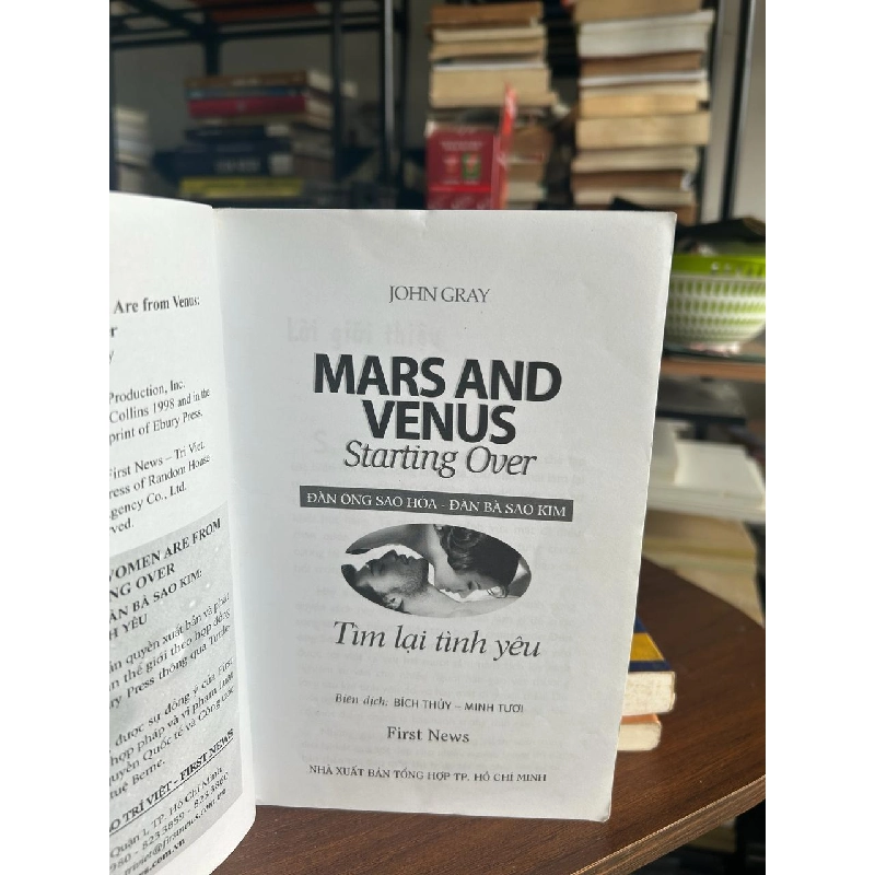 Mars and Venus Starting Over (Đàn Ông Sao Hỏa - Đàn Bà Sao Kim: Tìm lại tình yêu) - John Gray 934297