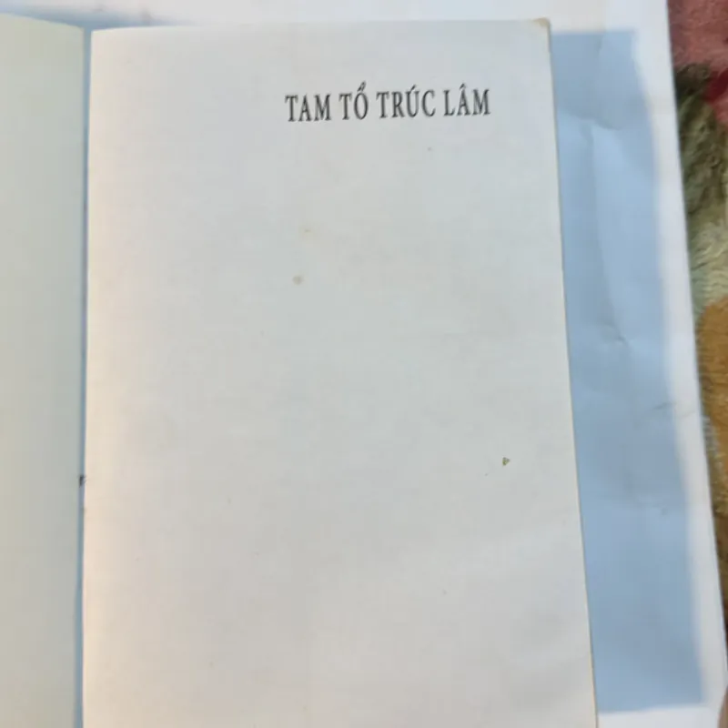 TAM TỔ TRÚC LÂM Giảng giải - HT. Thích Thanh Từ 719711