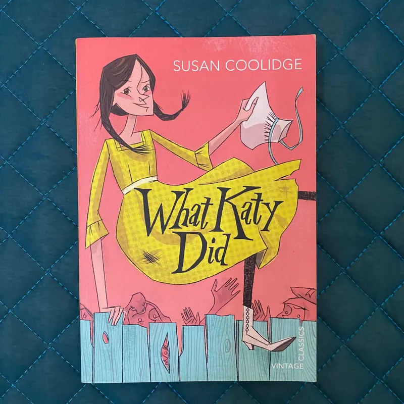 What Katy Did -  Susan Coolidge#HATRA 674481