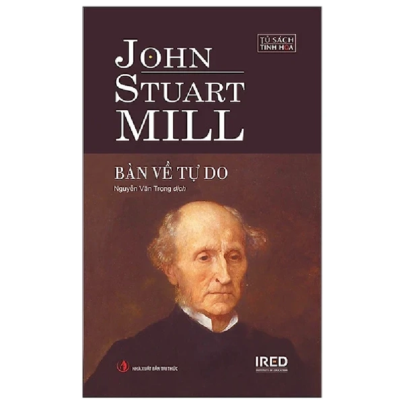 Bàn Về Tự Do (Bìa Cứng) - John Stuart Mill ASB.PO Oreka Blogmeo 230225 390399