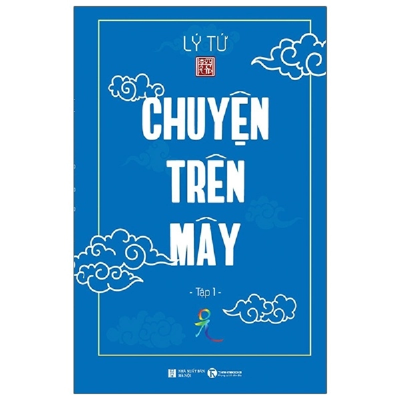 Chuyện trên mây – tập 1 - Lý Tứ 2020 New 100% HCM.PO Oreka-Blogmeo 28721