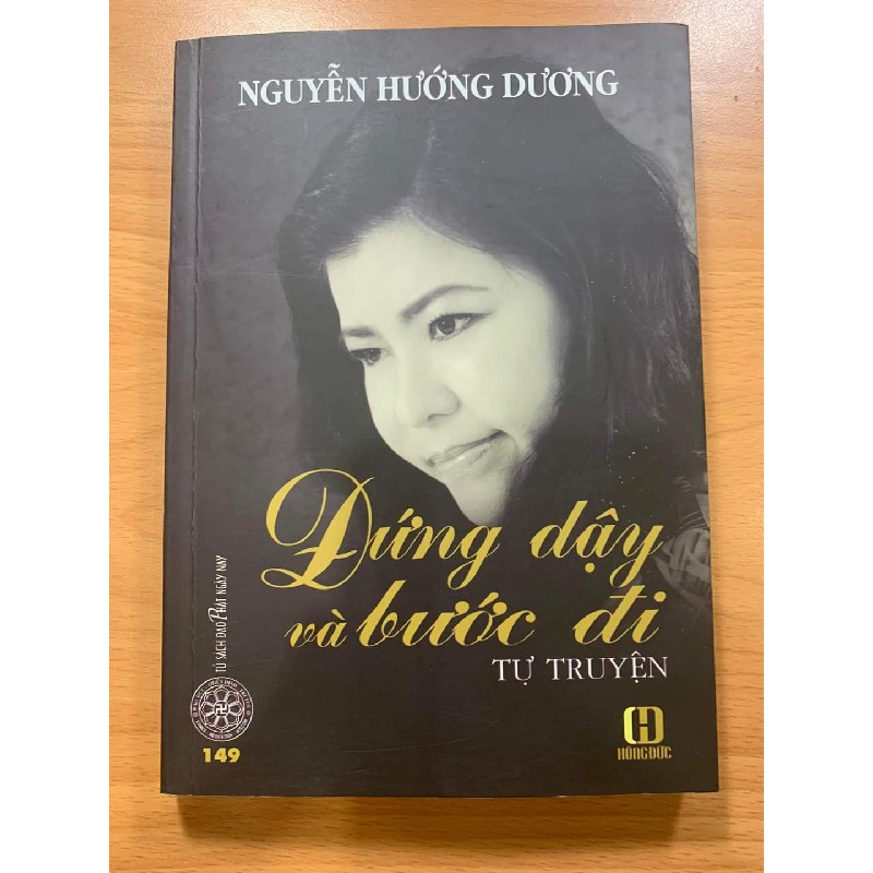 Sách Phật giáo- Đứng dậy và bước đi (tự truyện)- Nguyễn Hướng Dương 24847