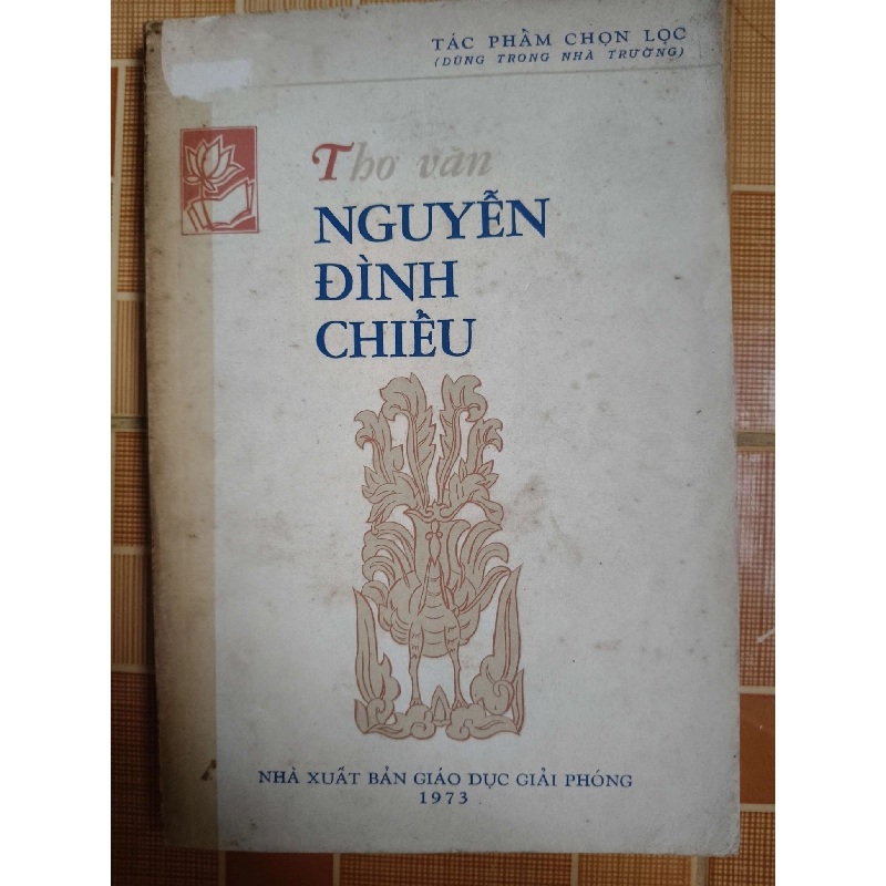 Thơ văn Nguyễn Đình Chiểu - 1973 - 210 trang - LỊCH SỬ - CHÍNH TRỊ - TRIẾT HỌC - SVHBACHUACHESVHANTQ3112-112 Blogmeo040226 794975