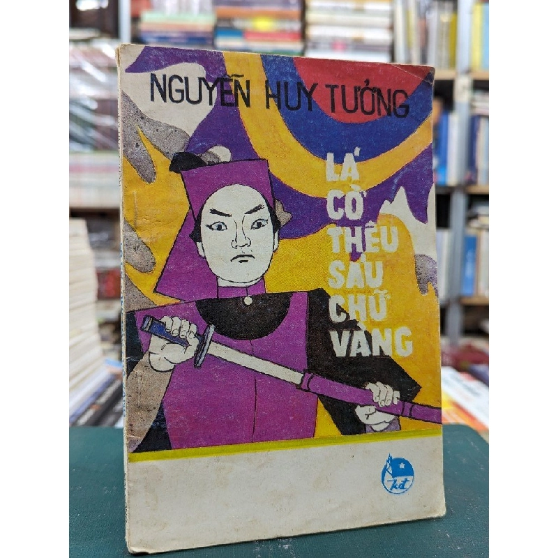 Lá cờ thêu sáu chữ vàng - Nguyễn Huy Tưởng 121545