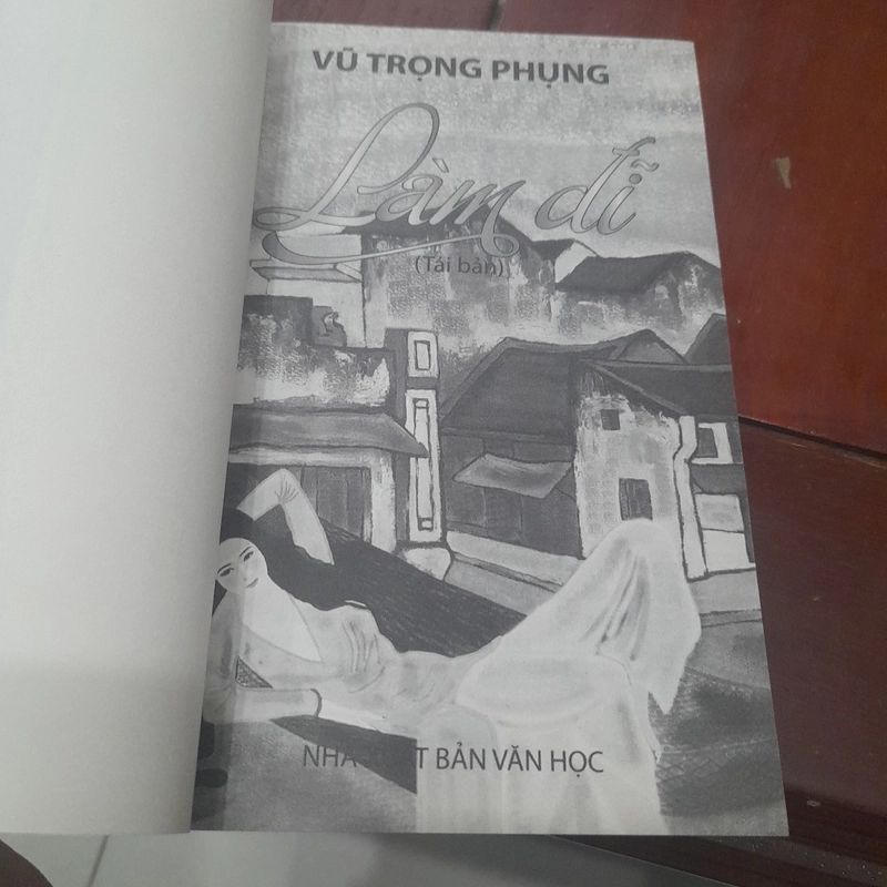 Vũ Trọng Phụng - LÀM ĐĨ 518590