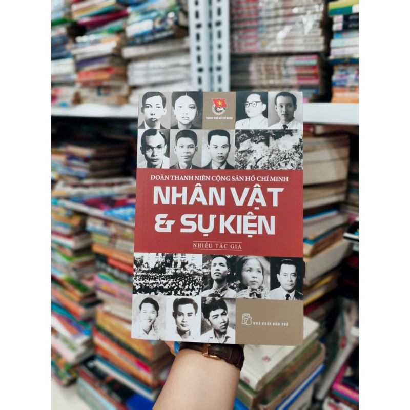 Đoàn thanh niên cộng sản Hồ Chí Minh nhân vật và sự kiện 🌱 506757