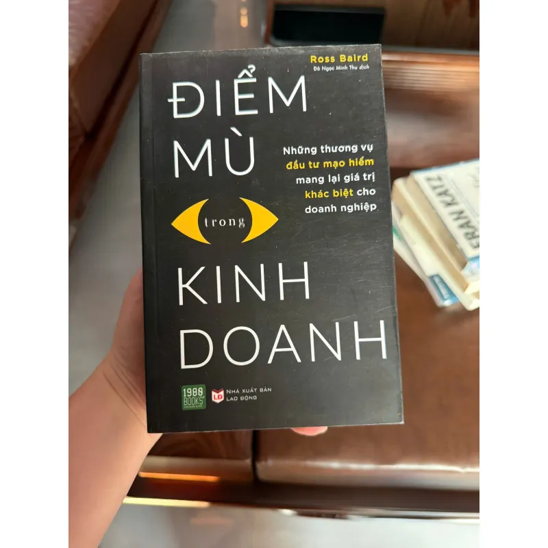 Điểm Mù Trong Kinh Doanh – Ross Baird- K2 1000852