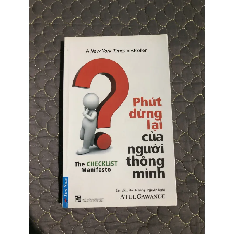 sách Phút Dừng Lại Của Người Thông Minh - Atul Gawande  999774