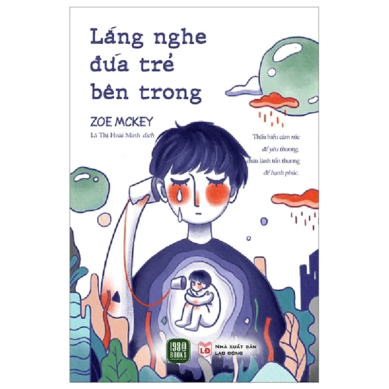 Lắng Nghe Đứa Trẻ Bên Trong - Zoe McKey 280881