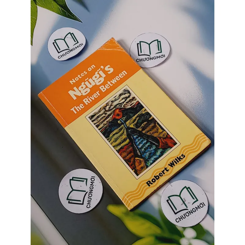 Notes on Ngũgĩ's The River Between - Robert Wilks 703115