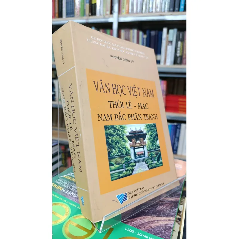 VĂN HỌC VIỆT NAM THỜI LÊ-MẠC NAM BẮC PHÂN TRANH - NGUYỄN CÔNG LÝ 706446