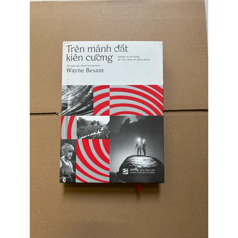 Trên mảnh đất kiên cường - Tự truyện của Wayne Besant 751795