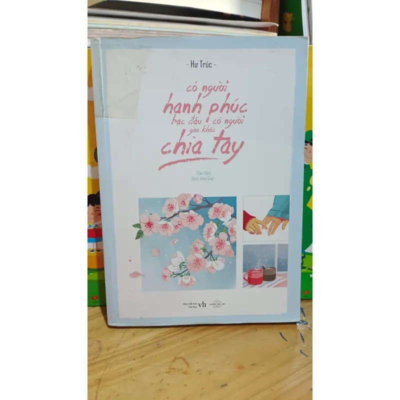 Sách Có Người Hạnh Phúc Bạc Đầu, Có Người Gào Khóc Chia Tay  595483