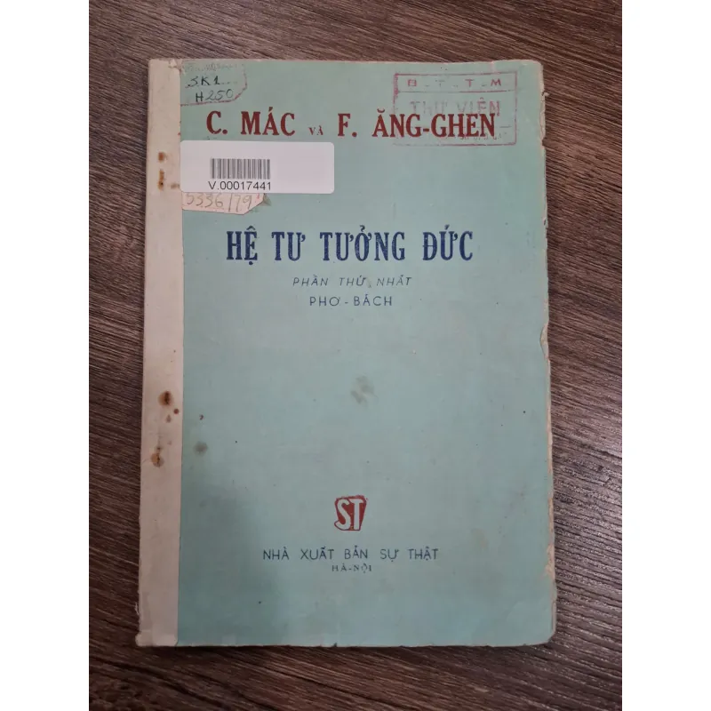 Hệ tư tưởng Đức - C. Mác & F. Ăng-ghen - Triết học 714878