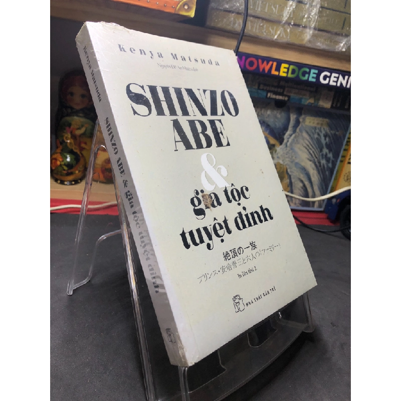 Shinzo Abe và gia tộc tuyệt đỉnh mới 100% nguyên seal Kenya Matsuda HPB2106 SÁCH LỊCH SỬ - CHÍNH TRỊ - TRIẾT HỌC 349649