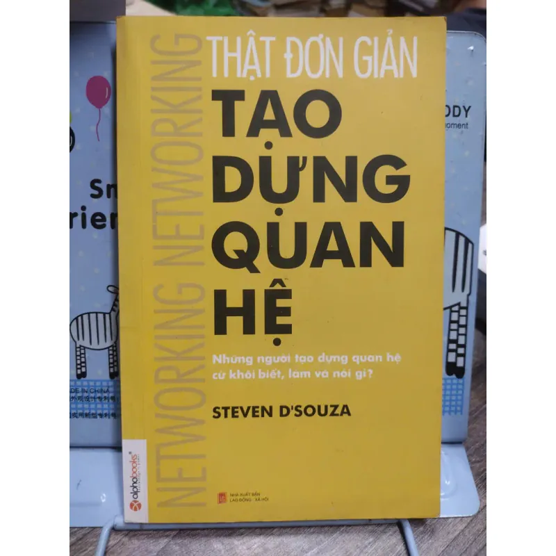 Sách: Thật đơn giản Tạo dựng quan hệ  - Steven D’souza 594627