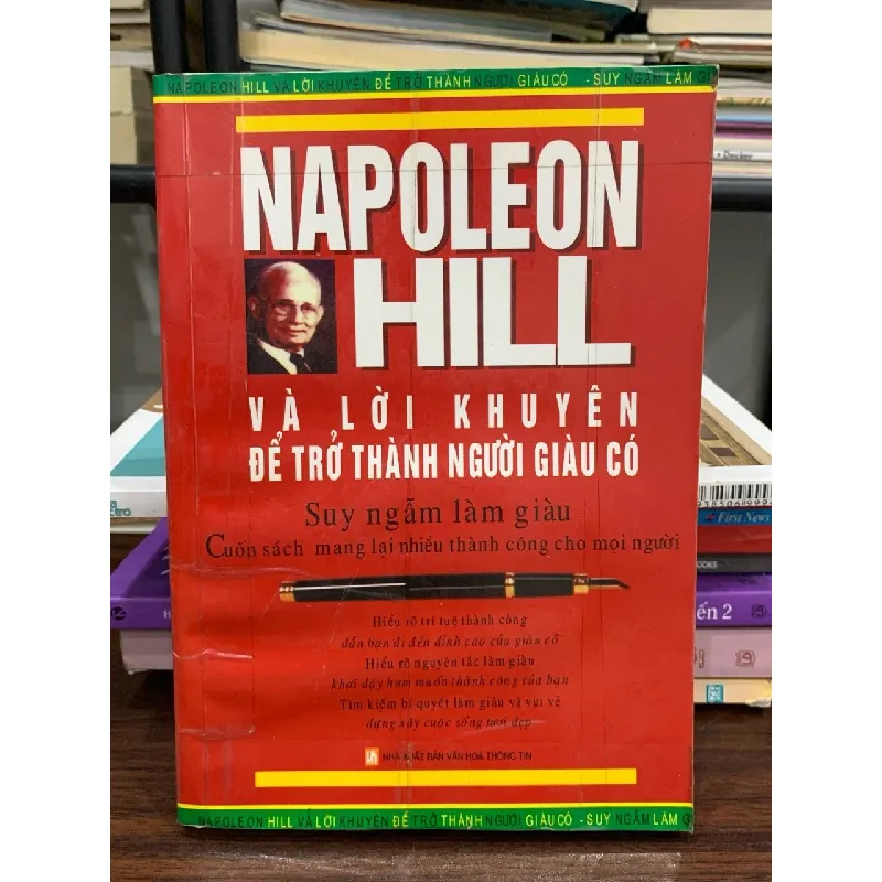 Napoleon Hill và lời khuyên để trở thành người giàu có 576849