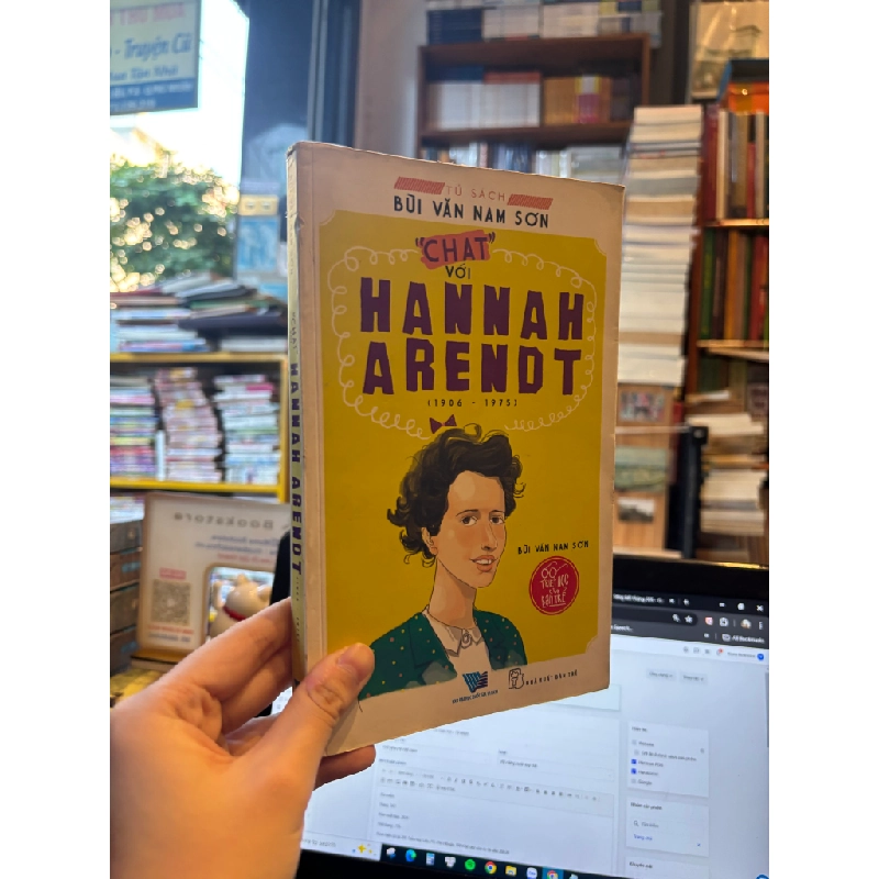 Chat với Hannah Arendt (1906 - 1975) - Bùi Văn Nam Sơn 324572