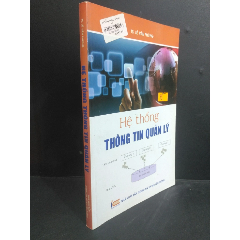 Hệ thống thông tin quản lý mới 80% ố 2016 HCM0412 TS. Lê Văn Phùng GIÁO TRÌNH, CHUYÊN MÔN Oreka-Blogmeo 368236