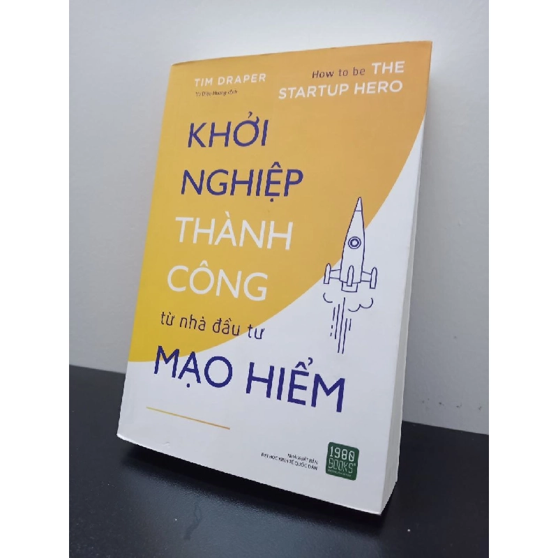 Khởi Nghiệp Thành Công Từ Nhà Đầu Tư Mạo Hiểm - Tim Draper New 100% HCM.ASB2703 65271