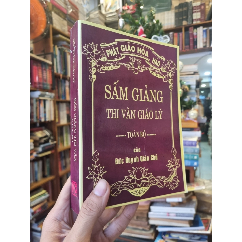 Sấm Giảng Thi Văn Giáo Lý Toàn Tập - Đức Huỳnh Giáo Chủ 354878