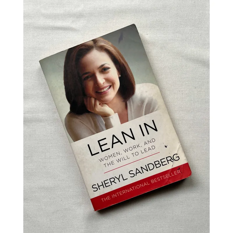 Lean In: Women, Work, and the Will to Lead - Sheryl Sandberg  760169