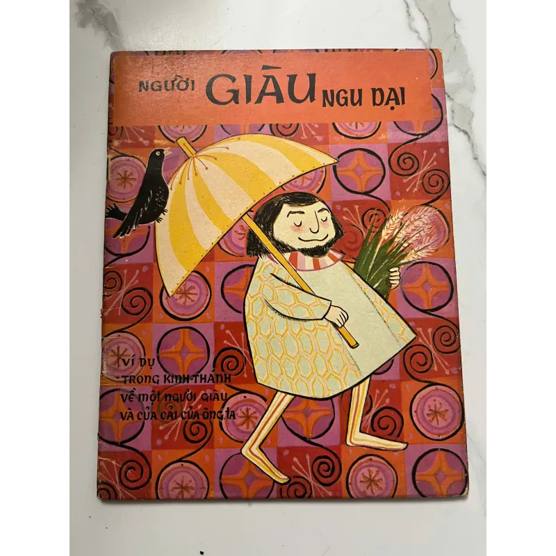 Người Giàu Ngu Dại (truyện tranh màu) - Phỏng theo dụ ngôn Kinh Thánh (SÀI GÒN 1965) 928126