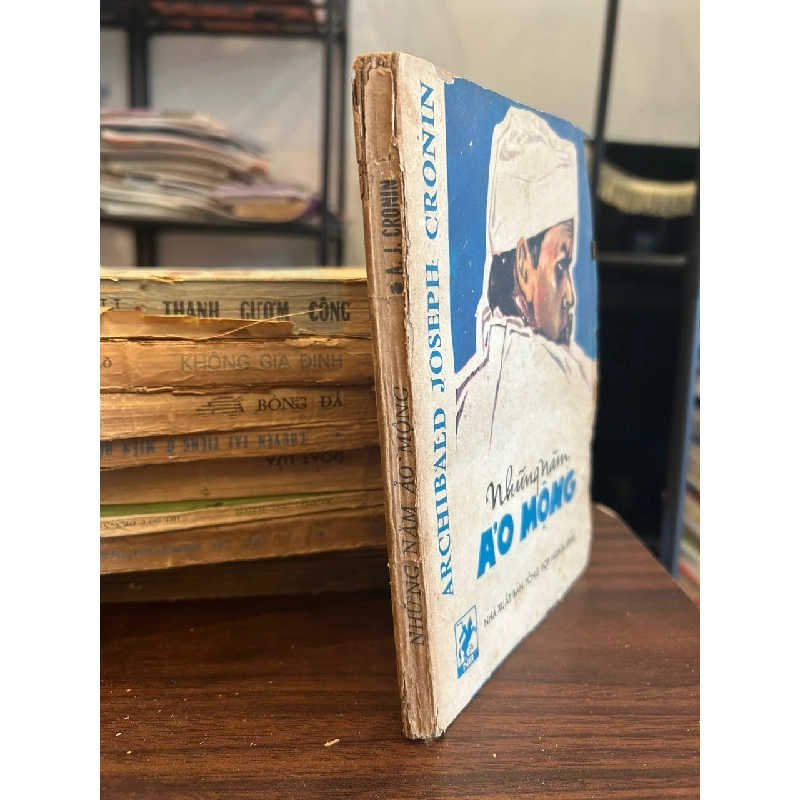 Những năm ảo mộng -NXB tổng hiệp nghĩa bình 927718