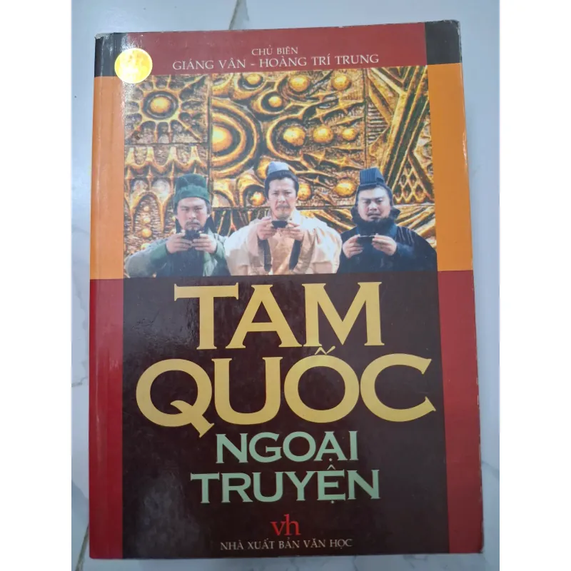 Tam Quốc Ngoại Truyện – Giáng Văn, Hoàng Trí Trung (chủ biên) 642540