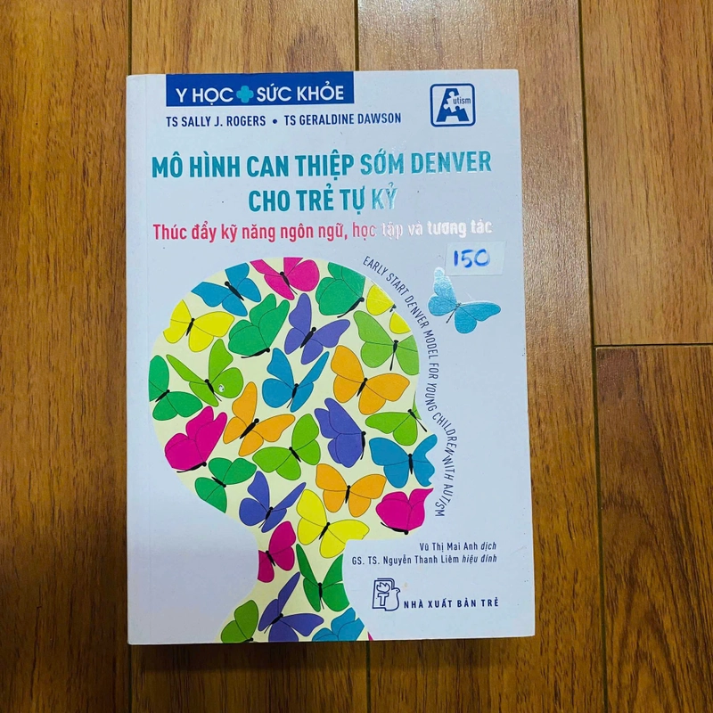 Mô Hình Can Thiệp Sớm Denver Cho Trẻ Tự Kỷ - Sally J Rogers, Geraldine Dawson     #Hatrinh 453045