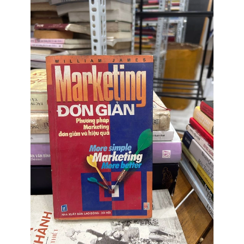 Marketing Đơn Giản - William James - William James 994155