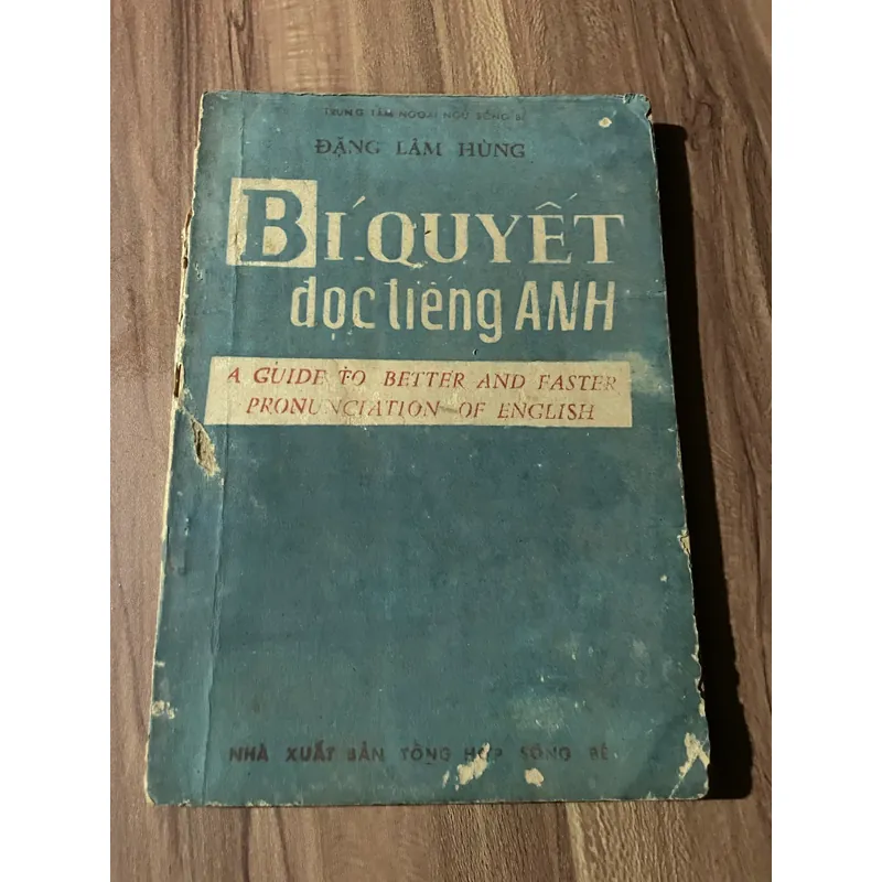 Bí quyết đọc tiếng Anh- Sách học tiếng Anh- Đặng Lâm Hùng 597468