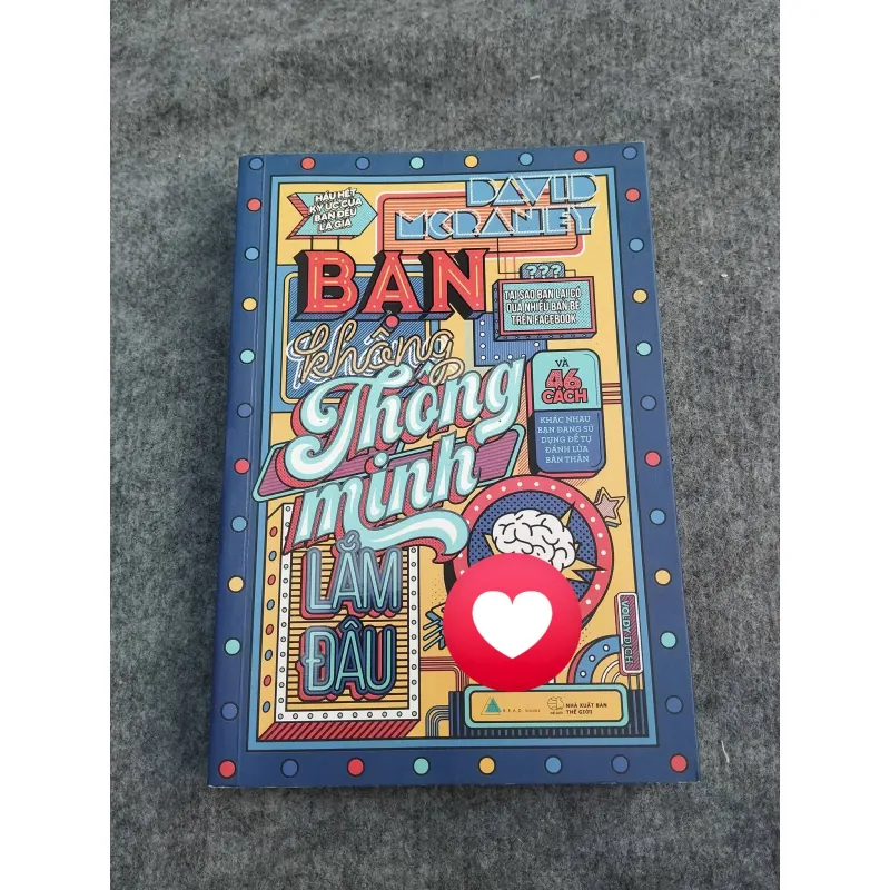 BẠN KHÔNG THÔNG MINH LẮM ĐÂU 937248