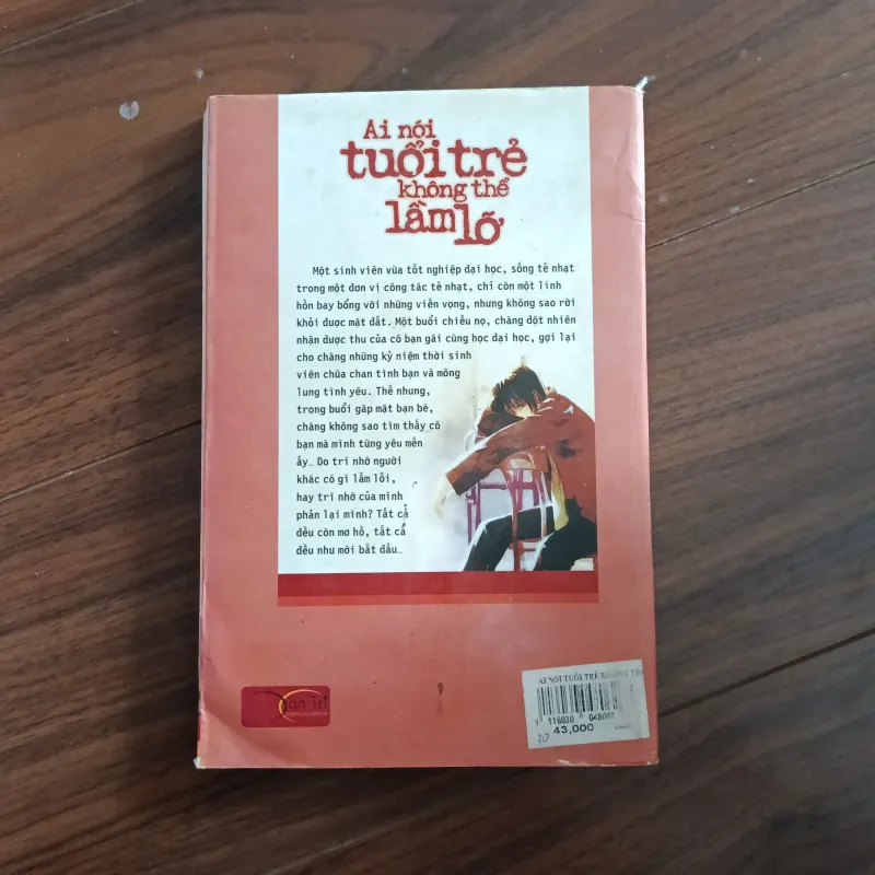 Ai nói tuổi trẻ không thể lầm lỡ 761437
