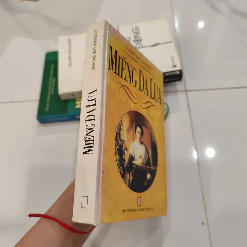 "Miếng Da Lừa" (La Peau de chagrin) của nhà văn Pháp Honoré de Balzac. Bìa cứng 574208