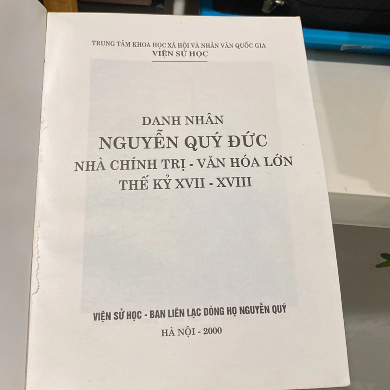 DANH NHÂN NGUYỄN QUÝ ĐỨC, NHÀ CHÍNH TRỊ VĂN HÓA LỚN THẾ KỶ XVII-XVIII 547001