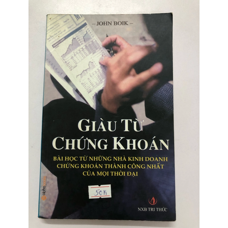 GIÀU TỪ CHỨNG KHOÁN ( sách dịch) - 262 trang, nxb: 2006 314681