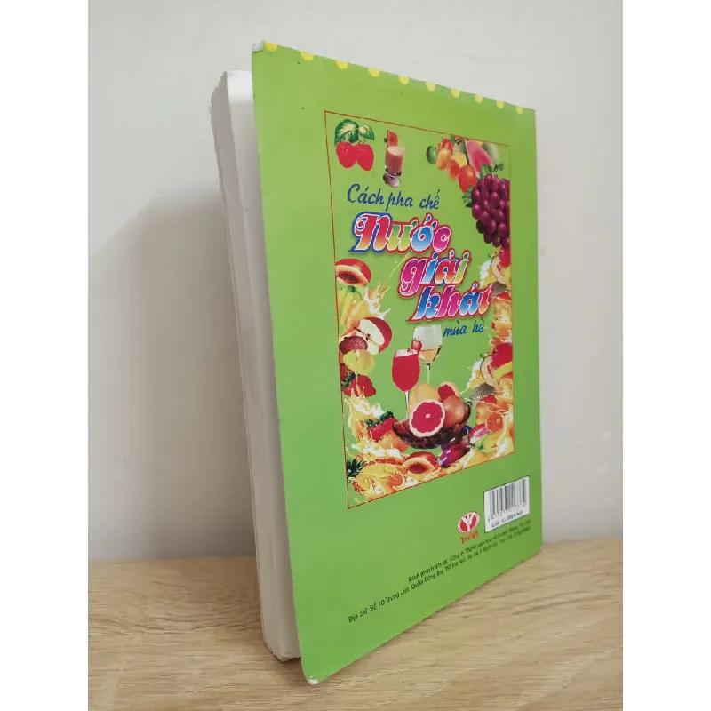 [Phiên Chợ Sách Cũ] Cách Pha Chế Nước Giải Khát Mùa Hè (2011) - Hồng Mai S1507 504670