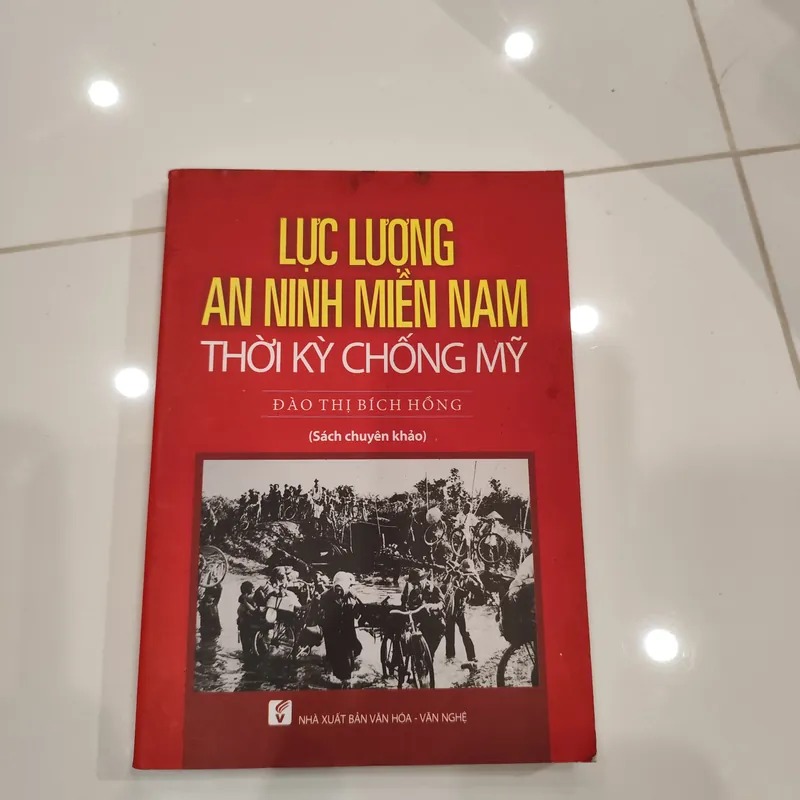 Lực lượng an ninh miền Nam thời kỳ Chống Mỹ 594288