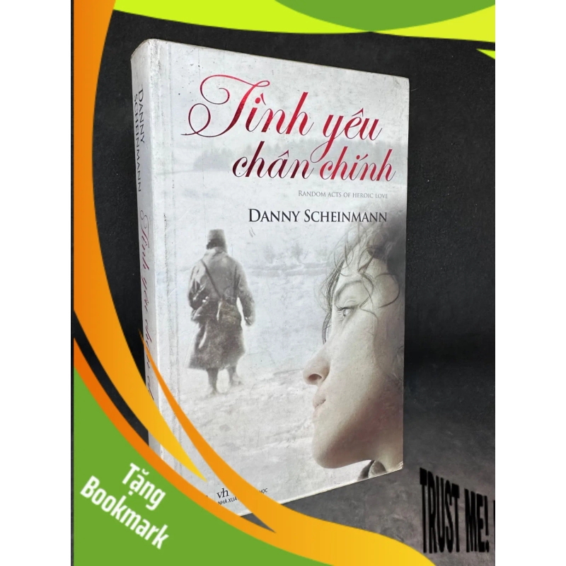 (TẶNG BOOKMARK) Tình yêu chân chính Danny Scheinmann New 80% RBK0905 954061