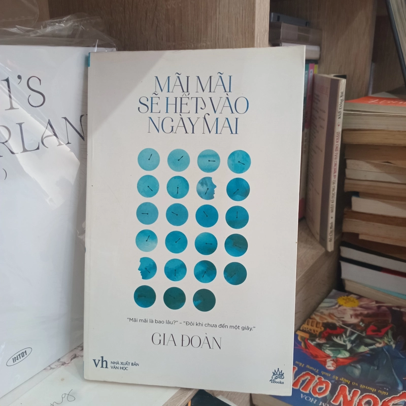 Mãi mãi sẽ hết vào ngày mai 📚 502804