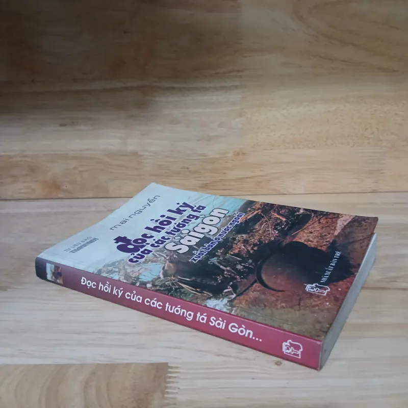 Đọc Hồi Ký Của Các Tướng Tá Sài Gòn - Mai Nguyễn 488643