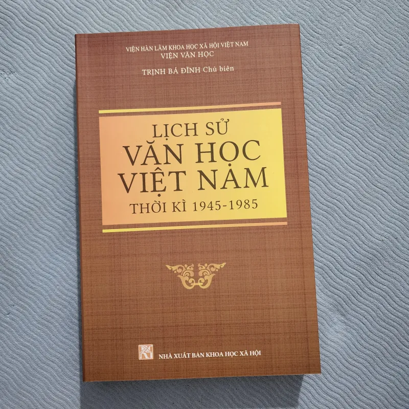 Lịch sử văn học việt nam thời kì 1945-1985 | trịnh bá đĩnh 1000851
