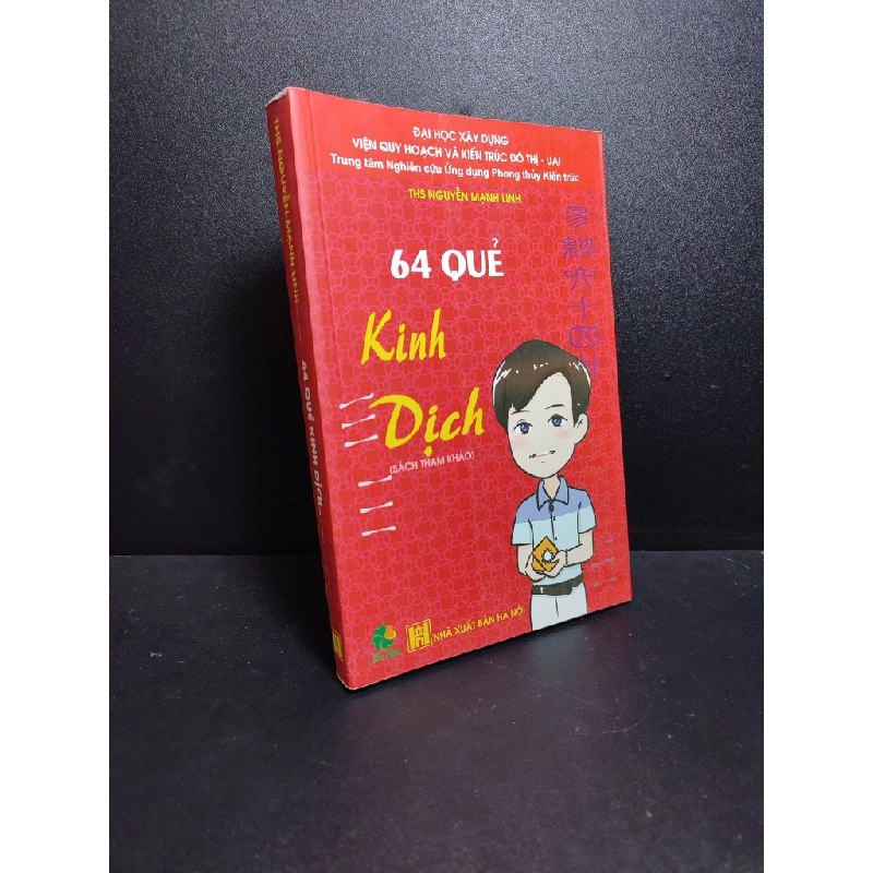 Đọc sách cùng PK - Sách 64 quẻ kinh dịch ThsNguyễn mạnh Linh mới 90% bìa mềm 0111 - Khác 255277