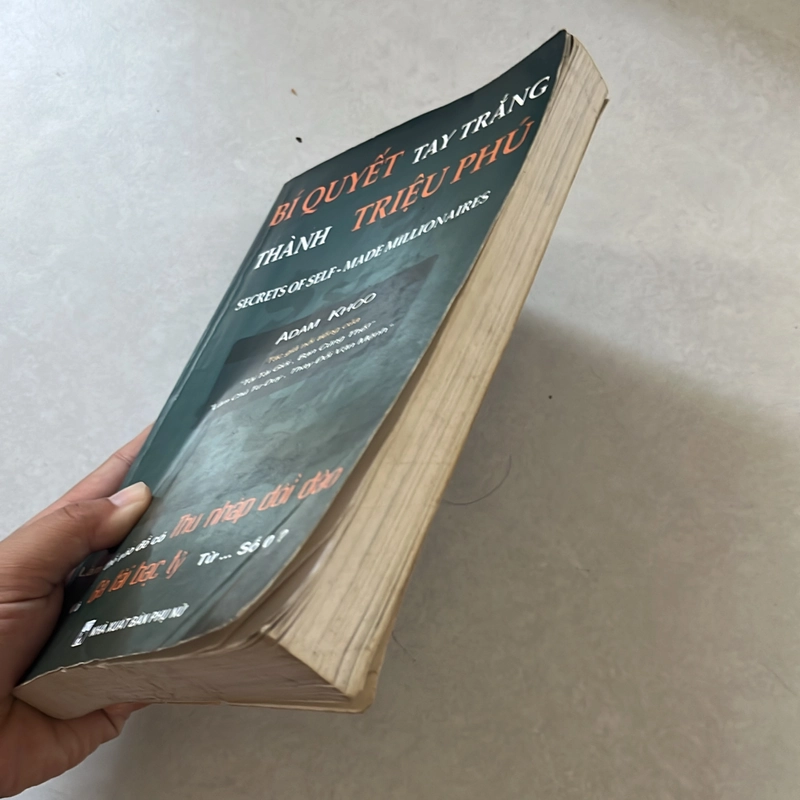 Bí quyết tay trắng thành triệu phú - Adam Khoo 552885