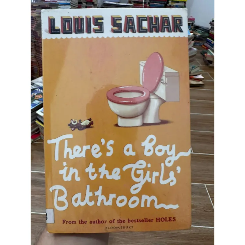 There's a Boy in the Girls' Bathroom by Louis Sachar 709639