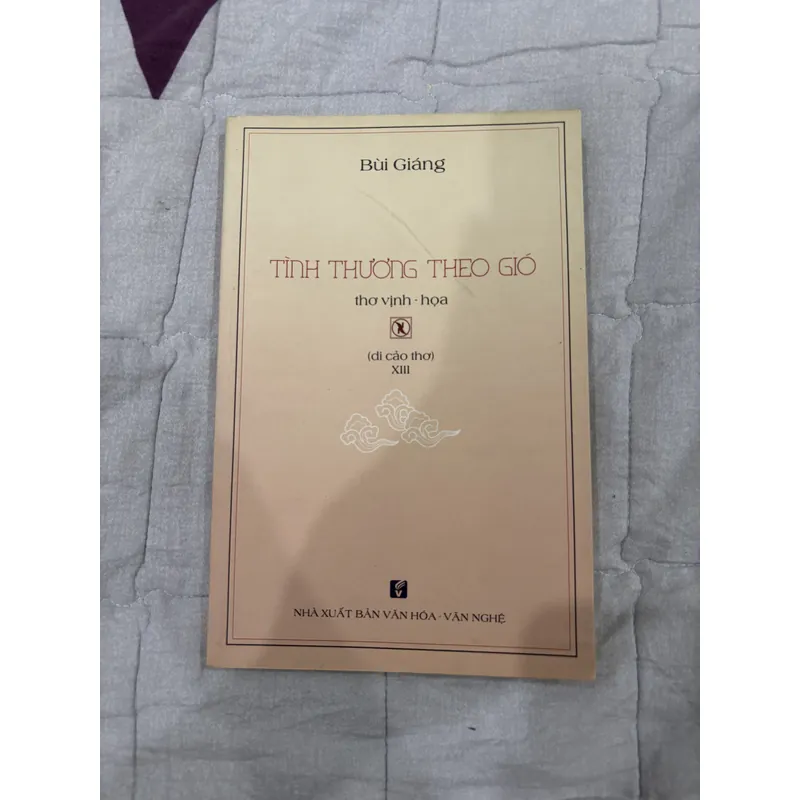 Tình thương theo gió - Bùi Giáng. 701132